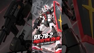 MG 1/100 RX-78-2 Gundam Prototype Color Custom Build