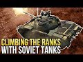 Climbing the ranks with SOVIET TANKS / War Thunder