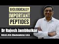 Biologically Important Peptides