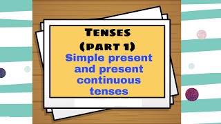 English grammar Tenses part 1