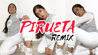 PIRUETA RMX - Arcangel Ft. Chencho, Wisin, Myke Towers | COREOGRAFIA VERO ILLAN