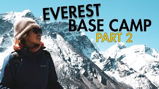 Everest Base Camp trek in Nepal Part 2 (WHY I GOT SICK)