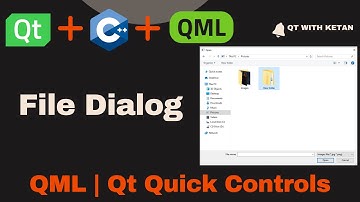 Qt QML Tutorial | FileDialog | Qt Quick Dialogs | Qt QML Application | Qt QML Full Course