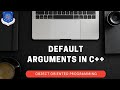 Default Argument in OOP [ C++]