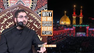 Why Do We Commemorate Ashura Every Year? - Sayed Ali Al-Qazwini