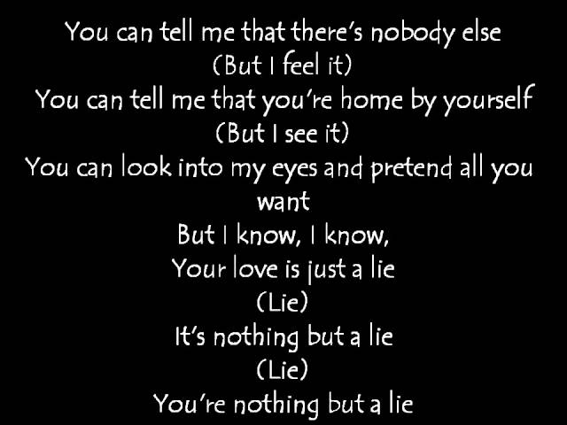 Your Love is Just a Lie