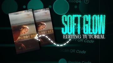 Instagram Soft Glow Effect Tutorial | Cinematic Glow | Capcut video editing