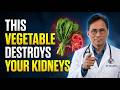 🚨 Kidneys at Risk: Discover the 3 Vegetables You MUST Eat and 3 You MUST NEVER Touch!