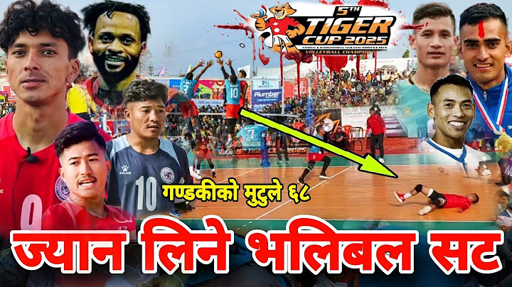 ज्यान लिने भलिबल सट | 5th Tiger Cup Volleyball 2081 | Gandaki Vs Army | Nepal Volleyball Match New