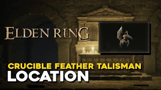 Elden Ring Crucible Feather Talisman Location (More iFrames When Rolling)