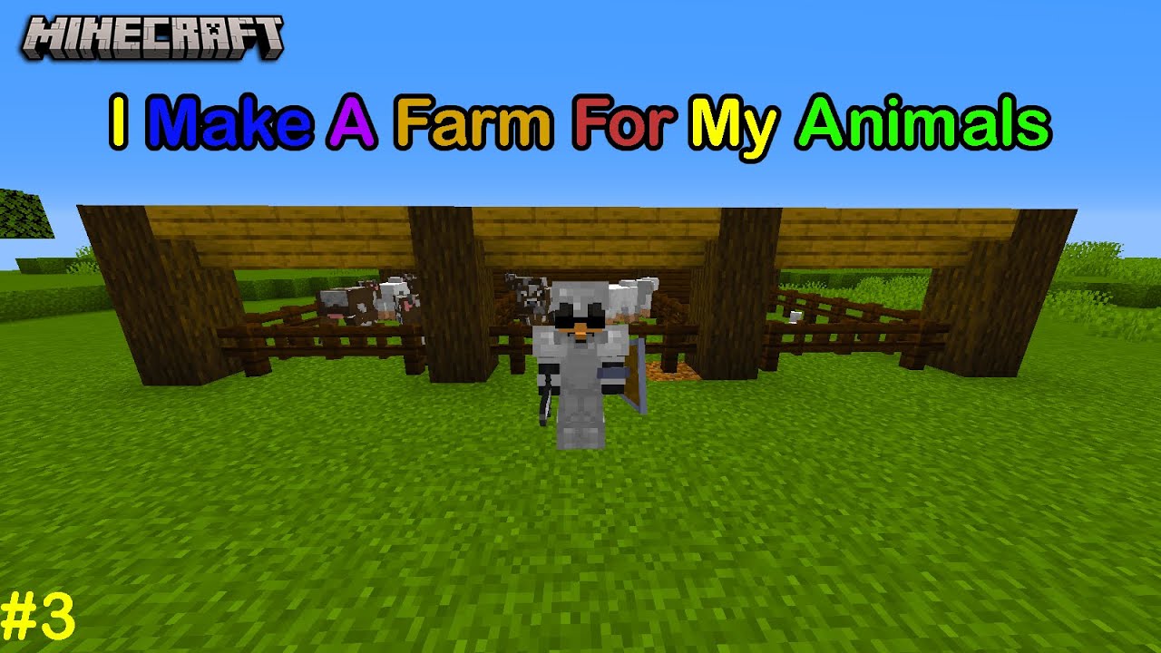 I make a farm for my animals in minecraft survival EP.3 Mr Arrow