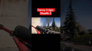 Farcry 5 Epic Stealth 3 #farcry5 #gaming #epic