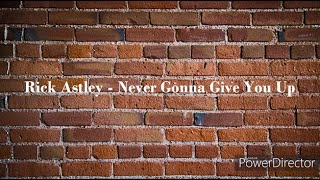 Rickrolled~Rick Astley - Never Gonna Give You Up 中文字幕(Chinese&English Subtitles) Resimi