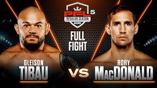 Gleison Tibau vs Rory MacDonald | PFL 5, 2021