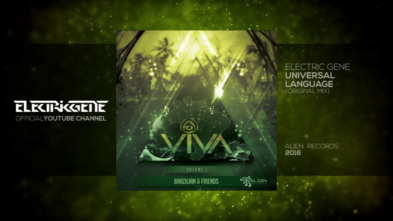 Watch Electric Gene - Universal Language (Original Mix) on YouTube Watch Electric Gene - Universal Language (Original Mix) on YouTube