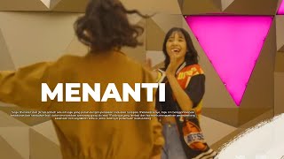 [Unofficial Lyric Video] Menanti - JKT48 | Shani Indira Natio