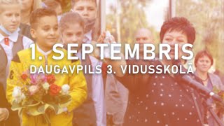 1. Septembris Daugavpils 3. vidusskolā