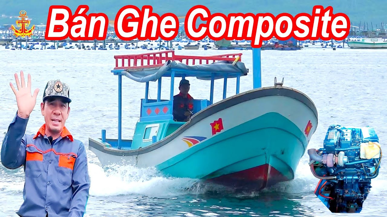 Bán Ghe Composite Mới Đóng 5 Tháng || Có Thể Thương Lượng Nhẹ