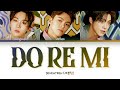 SEVENTEEN (세븐틴) - Do Re Mi (도레미) (SEUNGKWAN, VERNON, DINO) [Color Coded Lyrics/Han/Rom/Eng/가사]