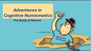 Cognitive Numismatics: MEMES ON COINS