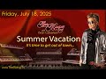 The Hang with Brian Culbertson - July 18, 2025 - Summer Vacation