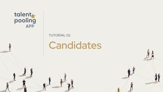 Talent Pooling App - Tutorial 02 - Candidates screenshot 5