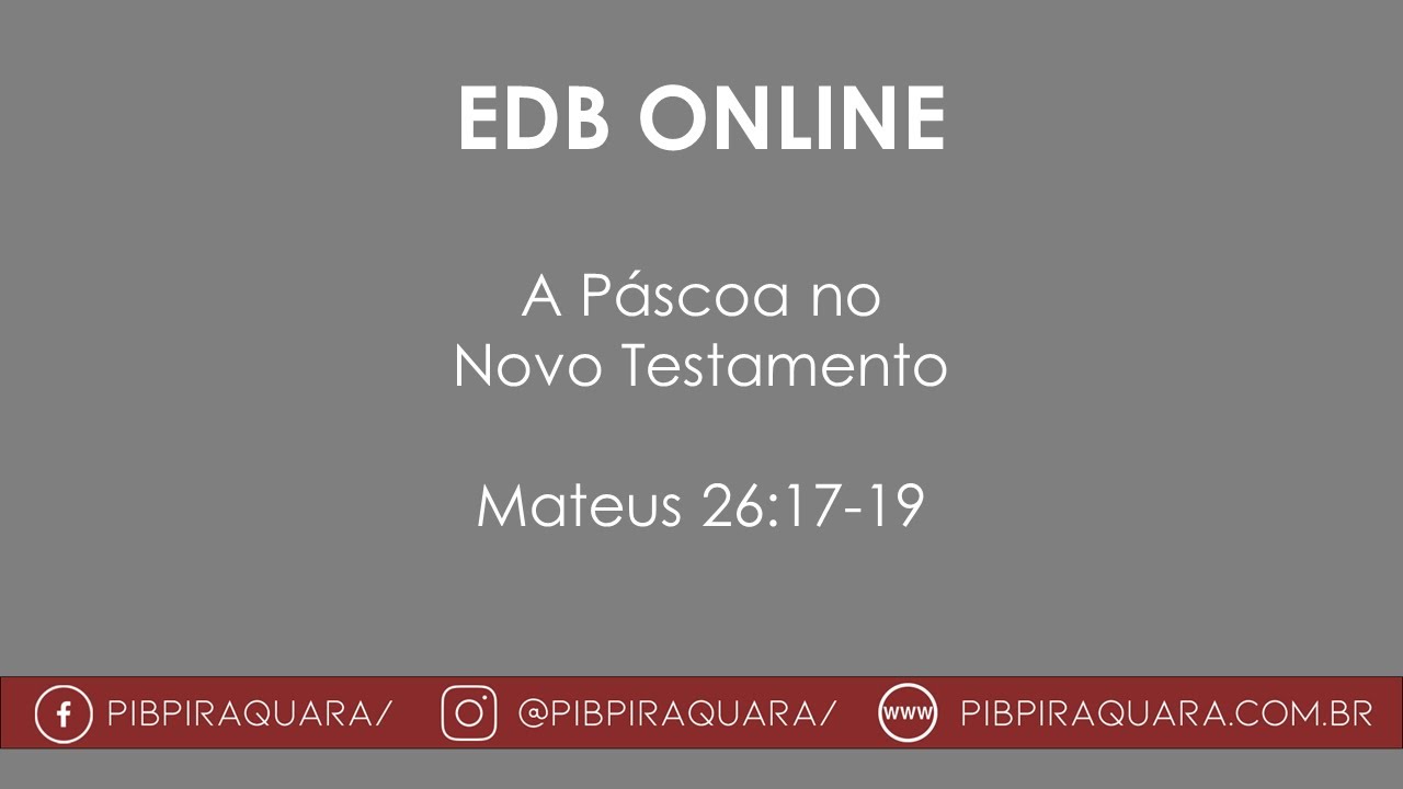 Páscoa No Novo Testamento Versículo - NAZAEDU