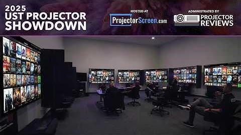 The 2025 UST Showdown Results - The Best Ultra Short Throw Projector Shootout of the Year