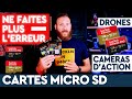 Carte micro sd pour drone et action cam  ne faites plus lerreur 