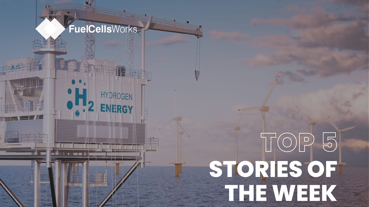 Top 5 Fuel Cell & Hydrogen Stories YouTube