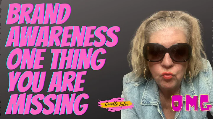 Brand Awareness One thing You are Missing
