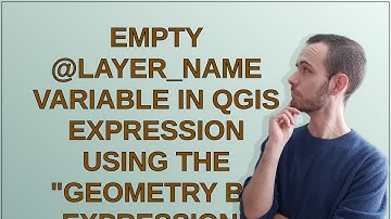 Gis: Empty @layer_name variable in QGIS expression using the "Geometry by expression" tool
