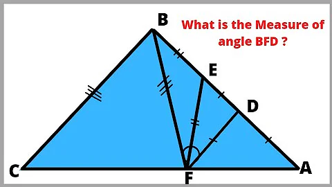 In the given figure AD = DF = DE , BE = EF and BC = BF Then What is the Measure of Angle BFD ?