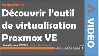 135# Découvrir la solution de virtualisation Proxmox VE