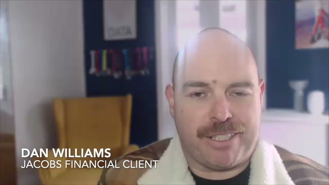 Jacobs Financial Advisory: Client experience, Mr Daniel Williams