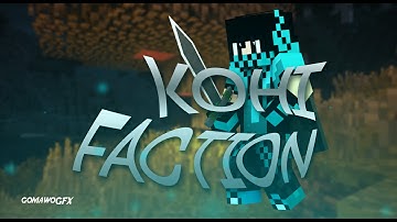 Kohi Factions - First Conquest Map 25.: #300