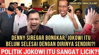 GIBRAN COULD BE REMOVED!! DENNY SIREGAR EXPOSES JOKOWI'S ROTTEN POLITICAL GAME⁉️