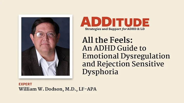 An ADHD Guide to Emotional Dysregulation and Rejec...