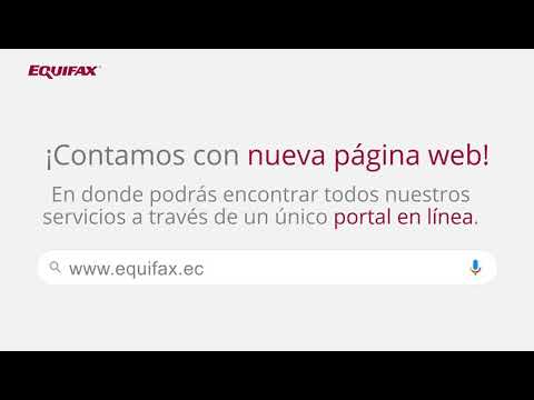 Equifax Ecuador- Nuevo portal web