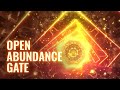 Open Abundance Gate || 888 Hz Infinite Abundance || Attract Luck & Money, Binaural Beats