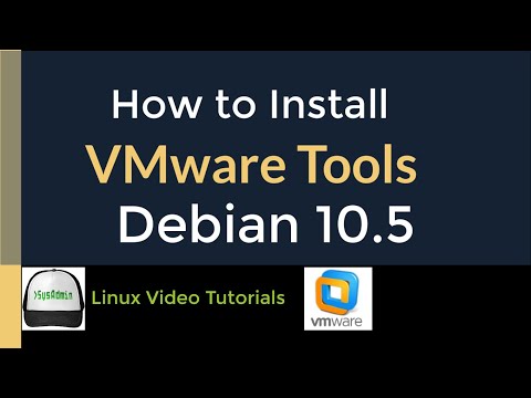 How to Install VMware Tools (Open VM Tools) in Debian Linux 10.5