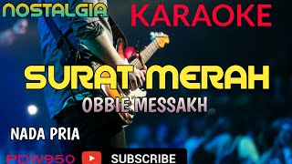 SURAT MERAH || OBBIE MESSAKH || KARAOKE COVER YAMAHA PSR