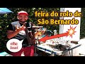 Feira do rolo São Bernardo SP  a primeira do ano bora caçar ferramentas usadas em bom Estado raras