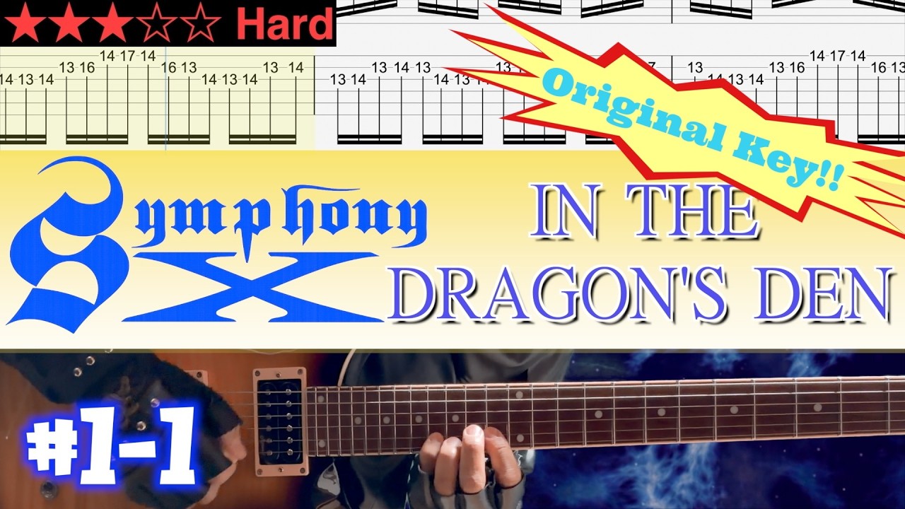 Symphony X - In The Dragon's Den #1-1 (Original Key)【Guitar TAB