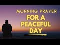 Let's Pray For A Peaceful Day Today