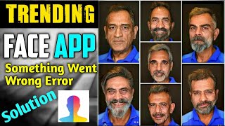 FaceApp Something Went Wrong Error Solution Fix | How to Use FaceApp in Hindi | Old Face Maker App screenshot 2