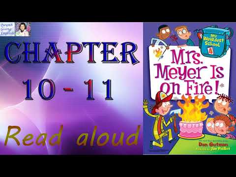 My Weirdest School 4 Mrs Meyer Is On Fire By Dan Gutman Chapter 10 11 Kids Books Read Aloud