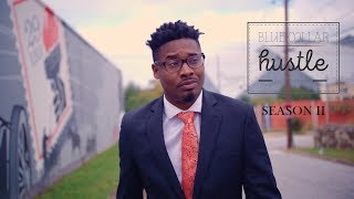 Blue Collar Hustle: Season 2 Teaser Blue Collar Hustle: Season 2 Teaser