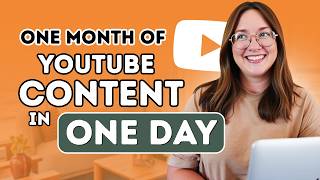 How I Film a Month of YouTube Content in ONE DAY (My Secret)