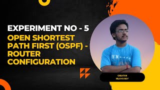 Experiment No. : 5 | Open Shortest Path First (OSPF) - Router Configuration | in Bengali